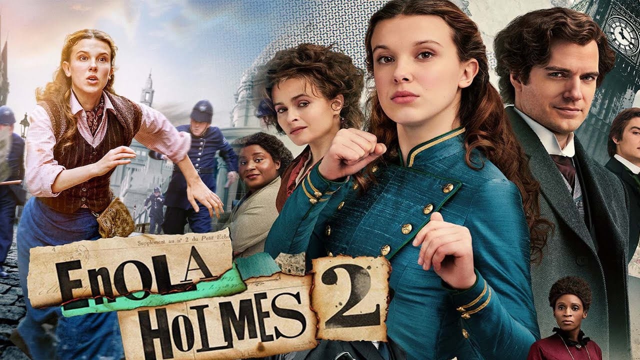 Filmhd1080. Энола Холмс 2 / Enola holmes 2 (2022. Фильм Энола Холмс 2. Энола Холмс (2020) Генри Кавилл. Энола Холмс 2 Постер.